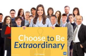 Choose to be Extraordinary - Individual Success Banner (3'x4')